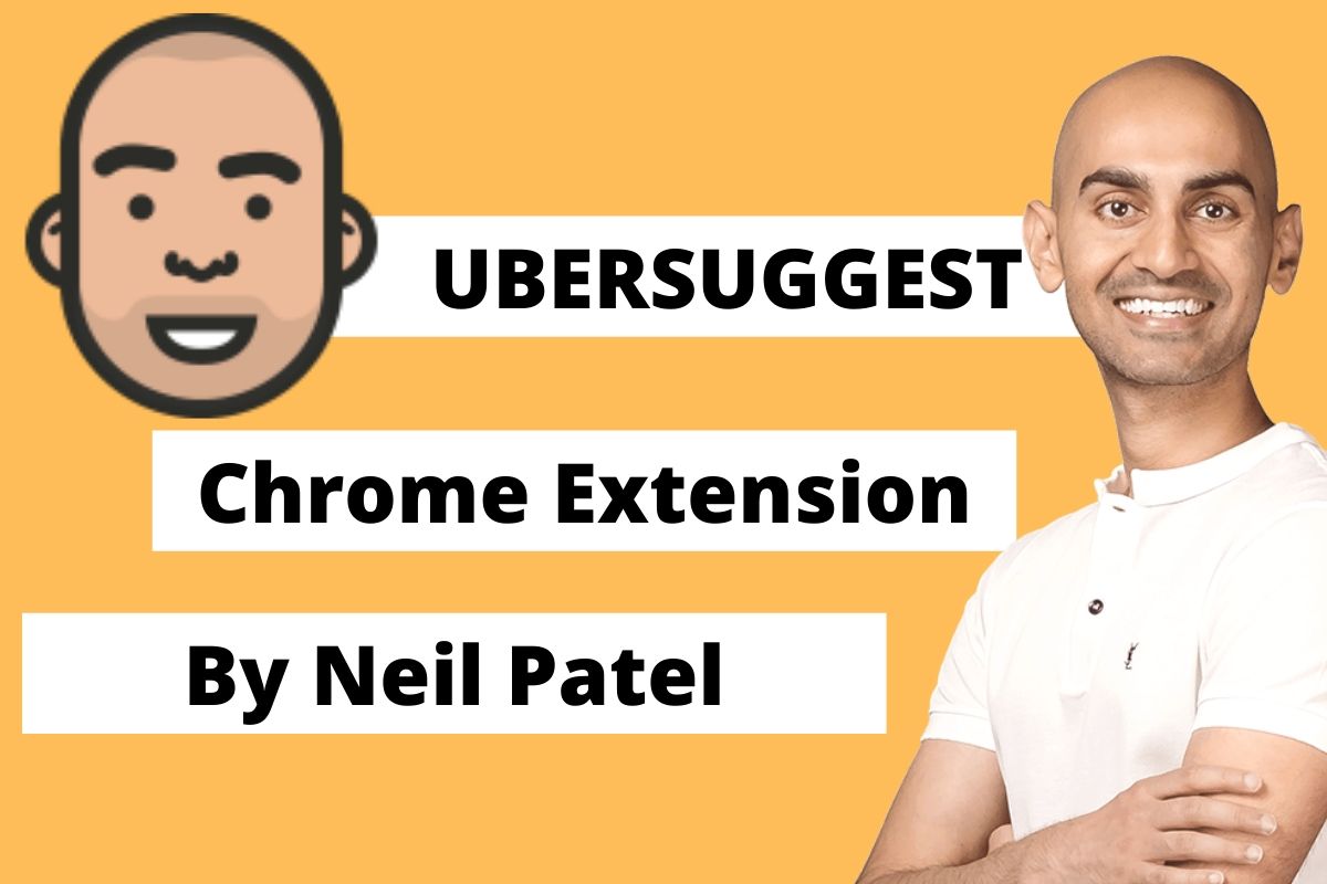 Neil Patel has launched Chrome Extension of Ubersuggest Free SEO Tool