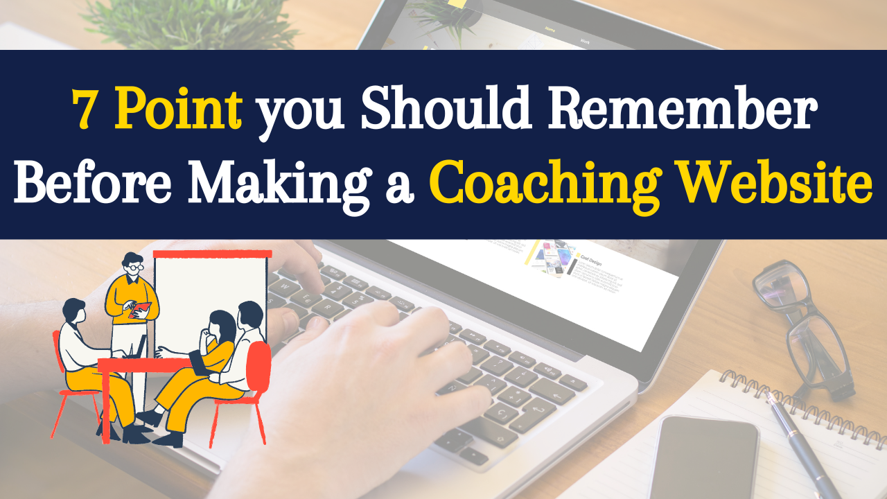 7 Must-Have Features for Your Coaching Website Should Have